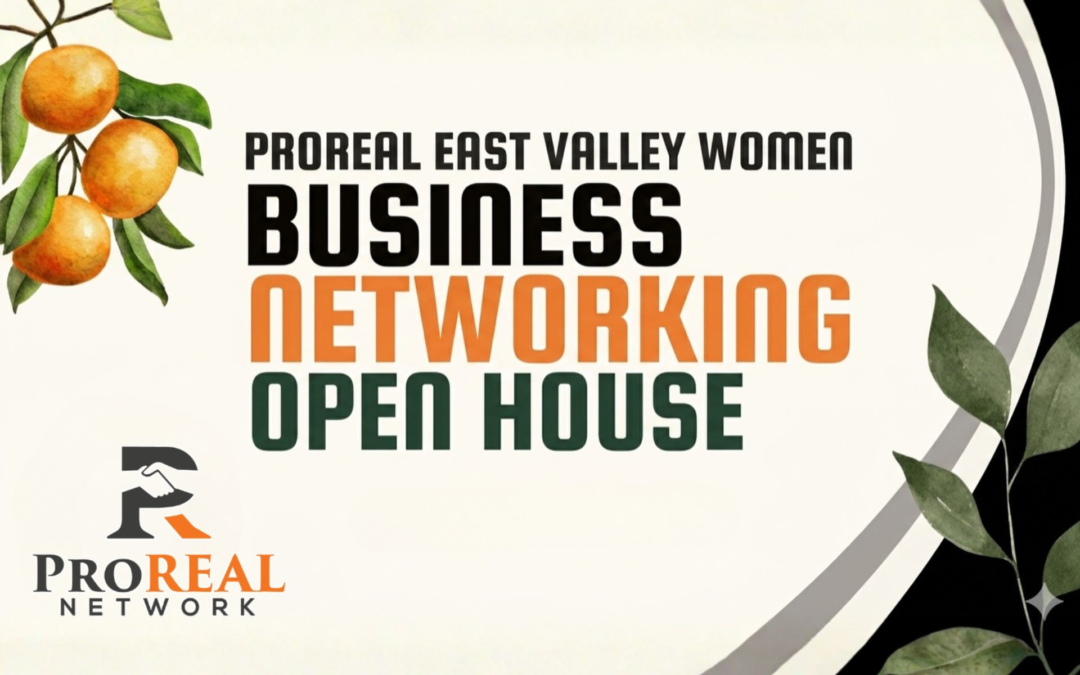 Join Us For The ProREAL East Valley Women Open House, June 2026
